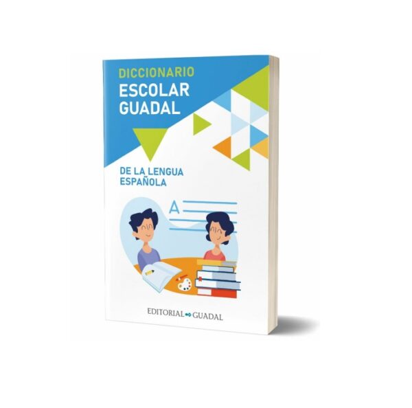 DICCIONARIOS ESCOLAR DE LA LENGUA ESPANOLA